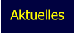 Aktuelles